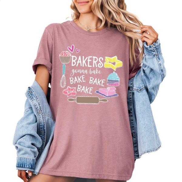 Bakers Gonna Bake Shirt, Baking Gifts For Mom