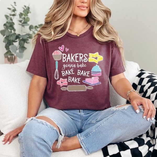 Bakers Gonna Bake Shirt, Baking Gifts For Mom