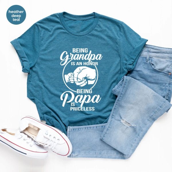 Being Grandpa Is An Honor Being Papa Is Priceless Shirt