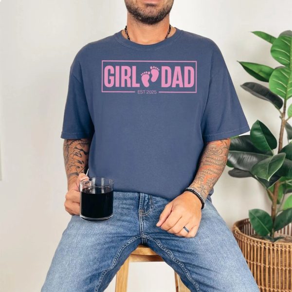 Girl Dad Shirt, Gift for Dad