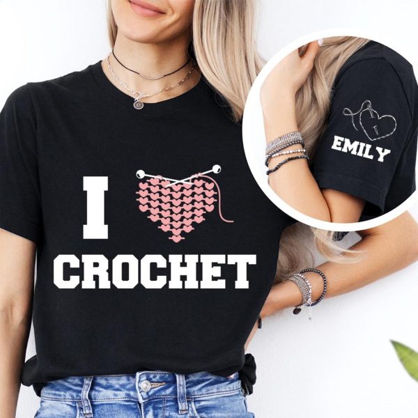 I Love Crochet Shirt, Knitting Gifts For Mom