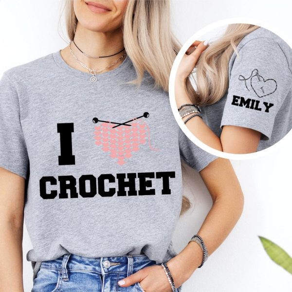I Love Crochet Shirt, Knitting Gifts For Mom