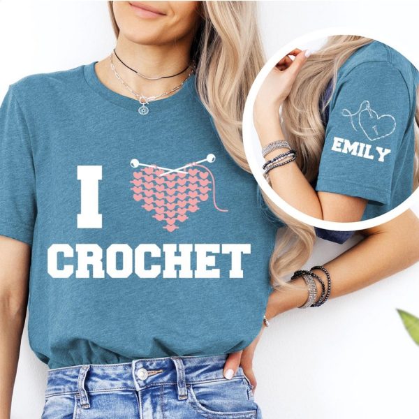 I Love Crochet Shirt, Knitting Gifts For Mom