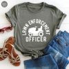 lawn enforcement officer shirt gift for dad 4 55SS6.jpg