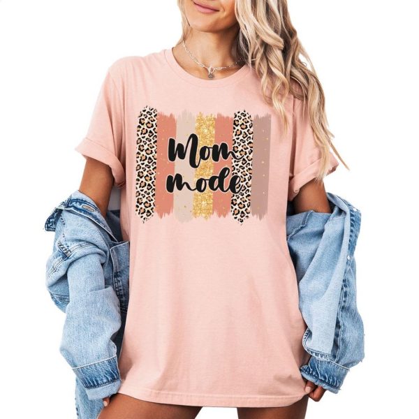 Leopard Mom Mode Shirt, Leopard Gift