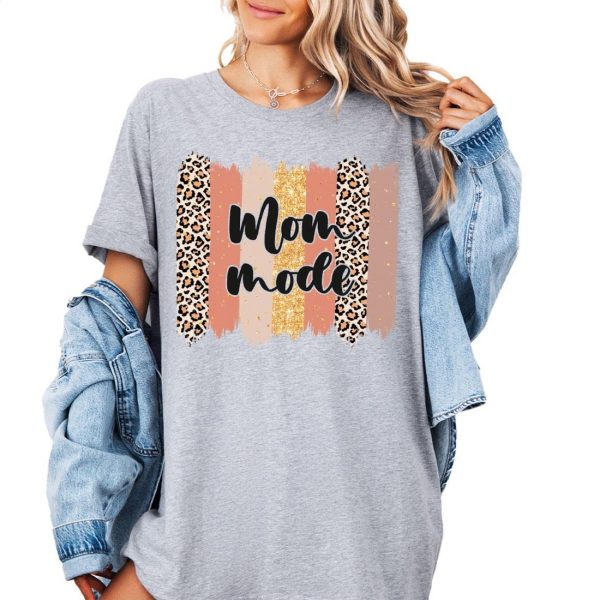 Leopard Mom Mode Shirt, Leopard Gift
