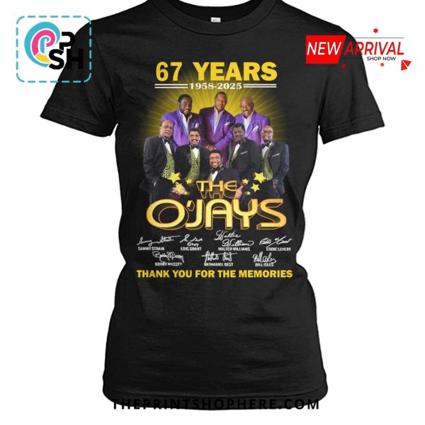 67 Years Of The O’Jays Thank You For The Memories T-Shirt