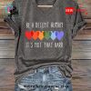 be a decent human its not that hard casual t shirt 4 HQM0B.jpg