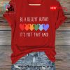 be a decent human its not that hard casual t shirt 8 ot2P1.jpg