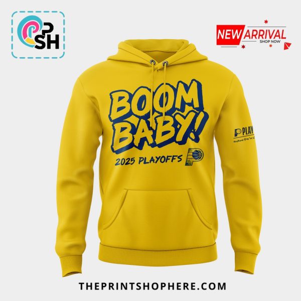 New Indiana Pacers Boom Baby 2025 Playoffs Hoodie