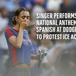 Singer performing National Anthem in Spanish at Dodger Stadium to protest ICE actions - Nezza