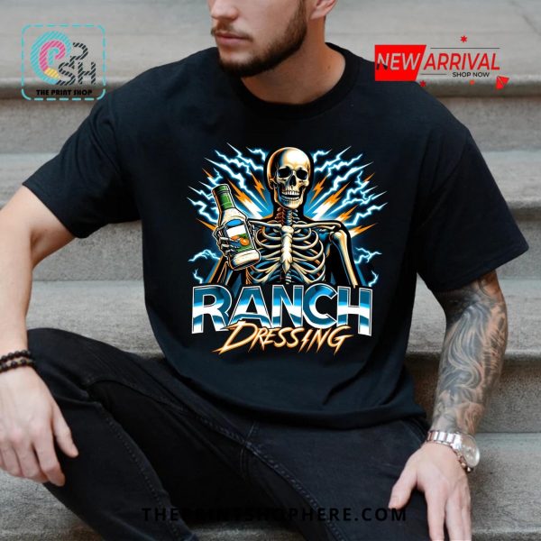 Ranch Dressing Bootleg Ranch Trending T-Shirt