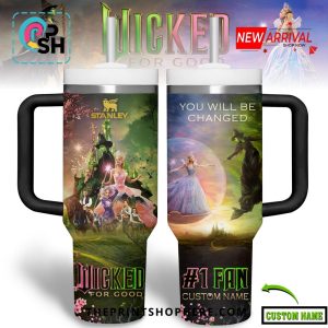 Wicked Part Two Wicked For Good Custom Stanley Tumbler