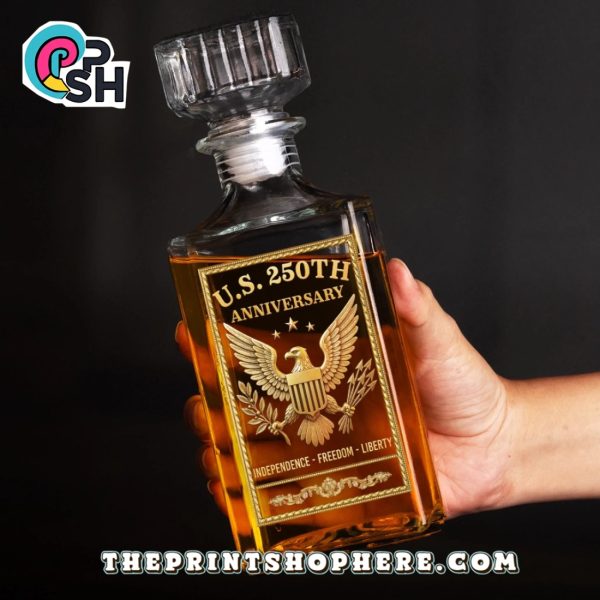 250 Years Strong, Still Free Whiskey Bottle