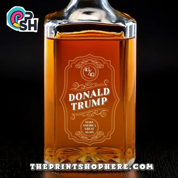 45 47 Donald Trump Make America Great Again Whiskey Bottle