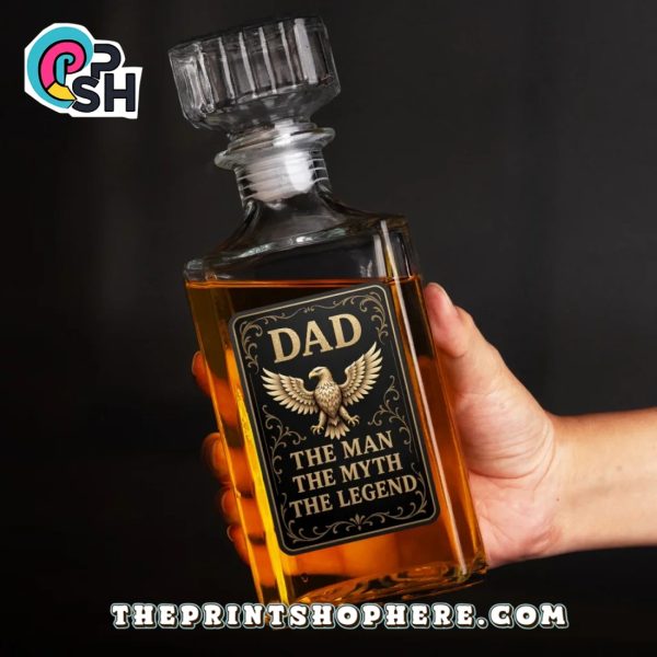 Dad My Man My Myth The Legend Whiskey Bottle