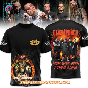 Five Finger Death Punch Arms Wide Open I Stand Alone Shirt