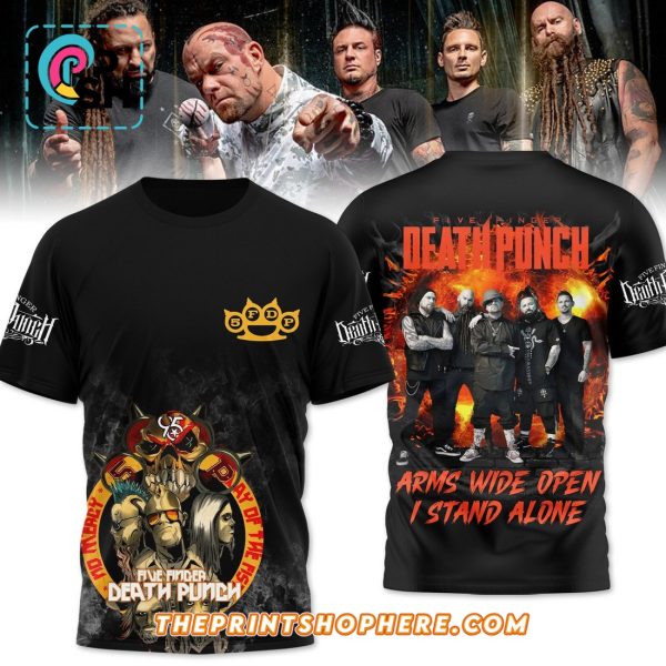 Five Finger Death Punch Arms Wide Open I Stand Alone Shirt