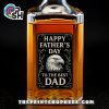 happy fathers day to the best dad whiskey bottle 2 utTJu.jpg