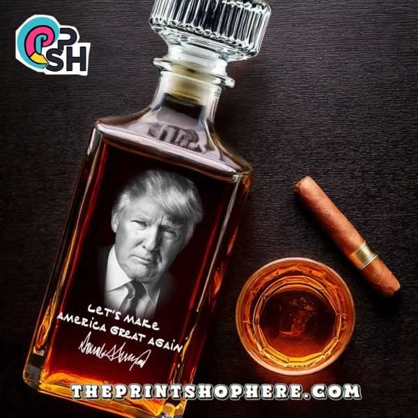 Let Make America Great Again Glass Whiskey Bottle