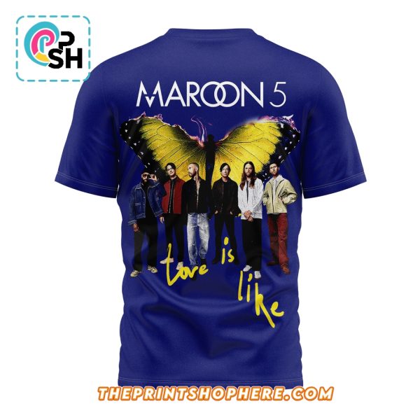 Maroon 5 Love Is Like Blue Shirt