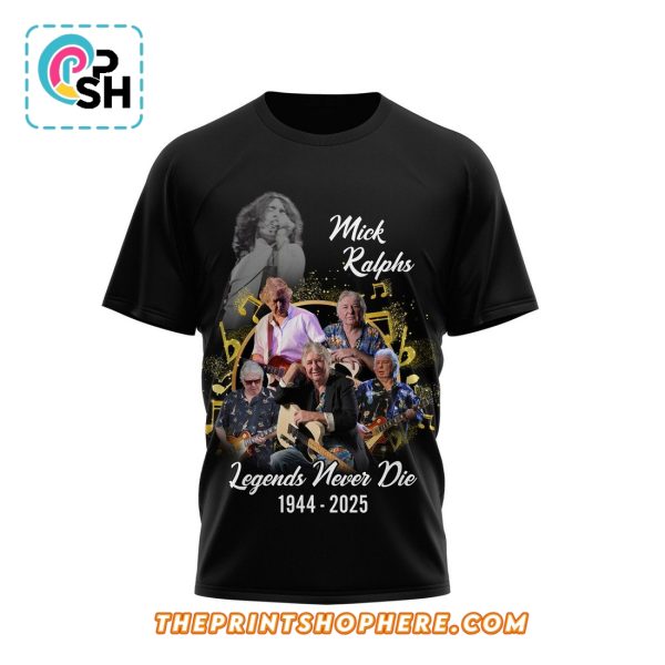 Mick Ralphs Legends Never Die 1944 – 2025 Signatures Shirt