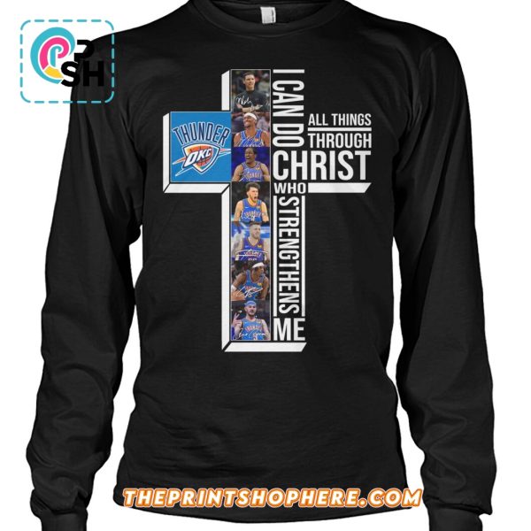 OKC Thunder Christ Who Strengthens Me T-Shirt