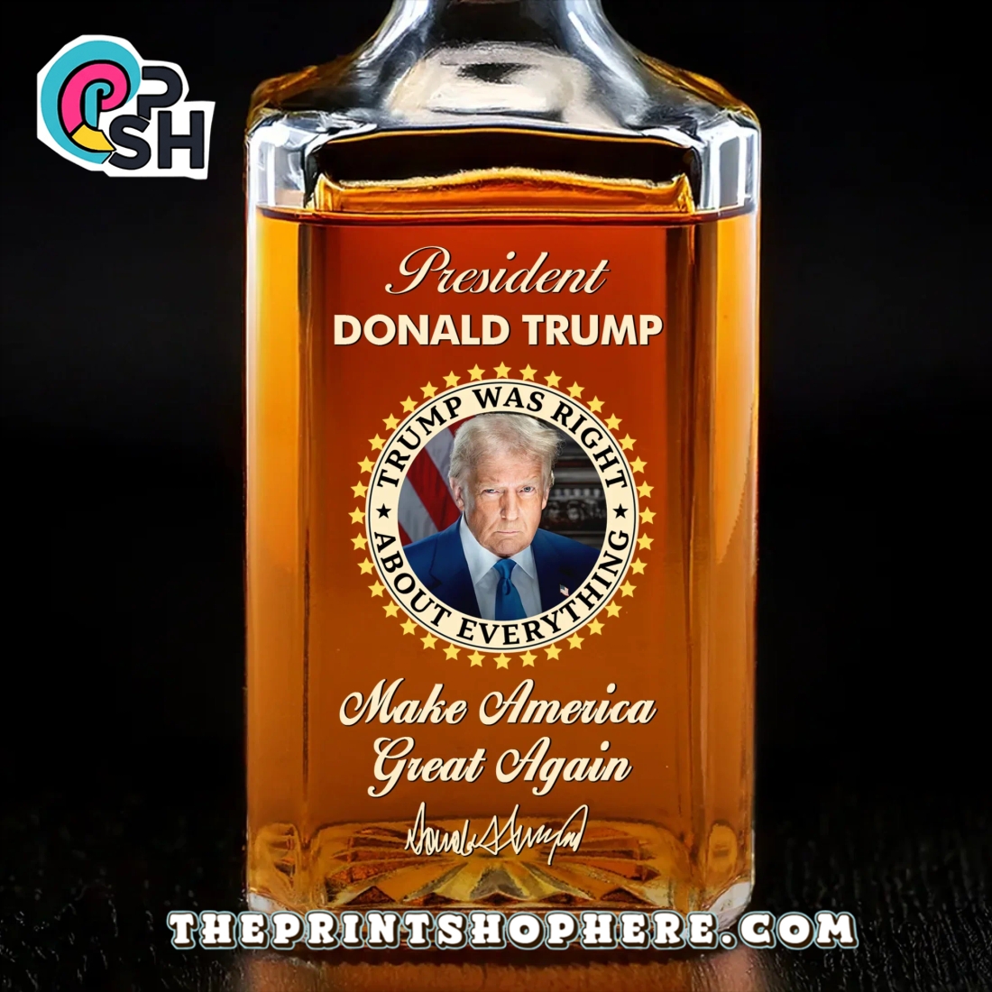 President Trump Make America Great Again Whiskey Bottle President Trump Make America Great Again Whiskey Bottle