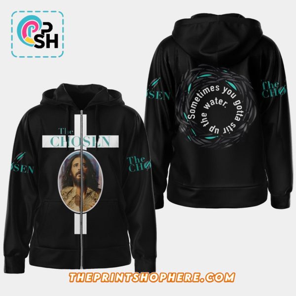 The Chosen Sometimes You Gotta Stir Up The Water Shirt