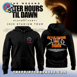 The Weeknd After Hours Till Dawn Tour 2025 Hoodie, Cap