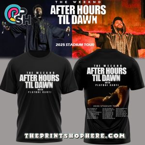 The Weeknd After Hours Till Dawn Tour Limited Edition Shirt
