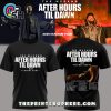 the weeknd after hours till dawn tour limited edition shirt 2 6wnp3.jpg