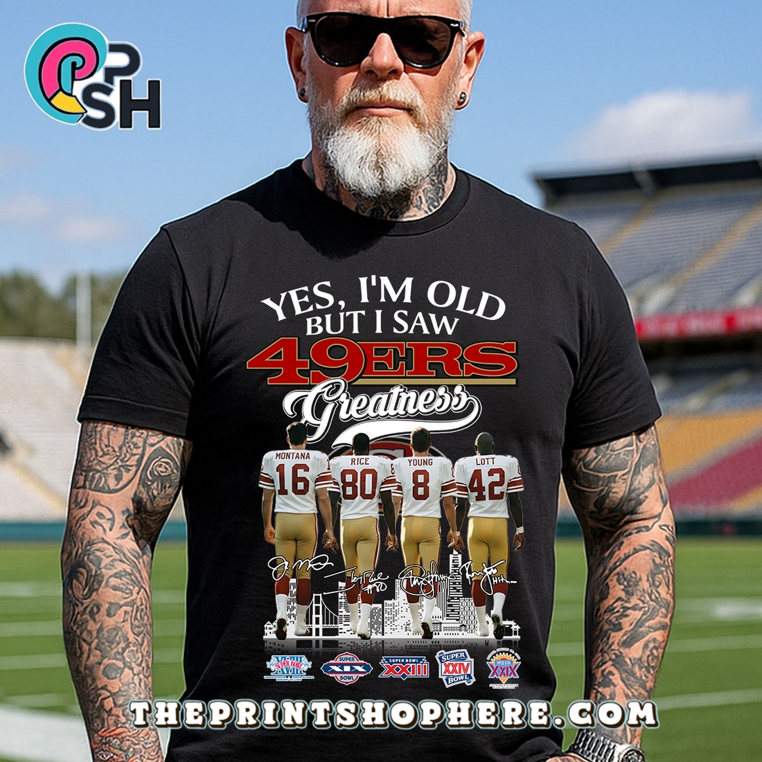 Yes, I’m Old But I Saw Greatness 49Ers T-Shirt Yes, I’m Old But I Saw Greatness 49Ers T-Shirt