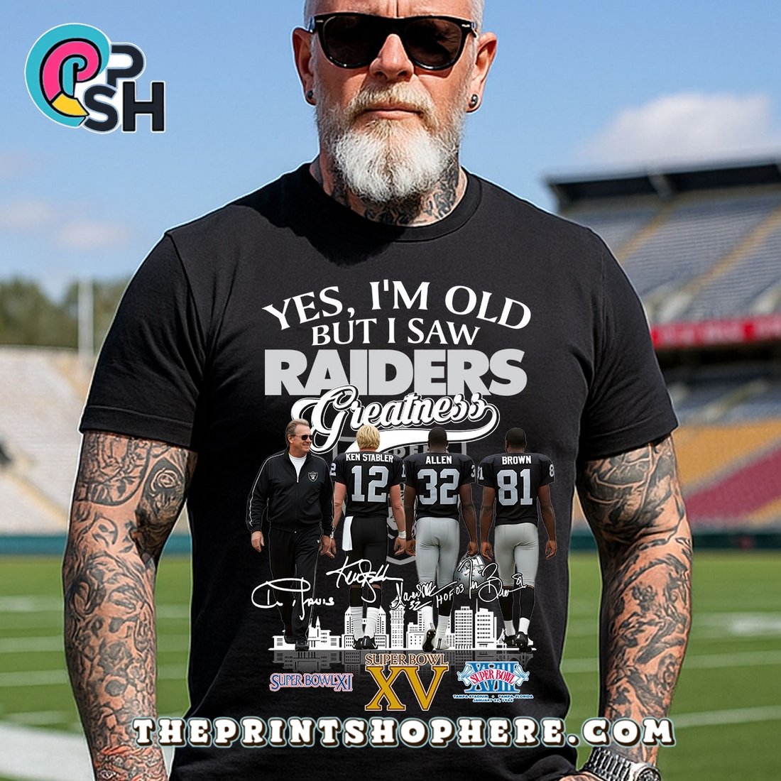 Yes, I’m Old But I Saw Greatness Raiders Yes, I’m Old But I Saw Greatness Raiders