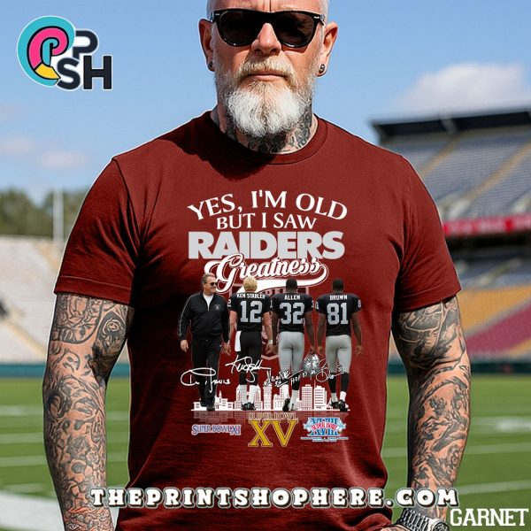 Yes, I’m Old But I Saw Greatness Raiders