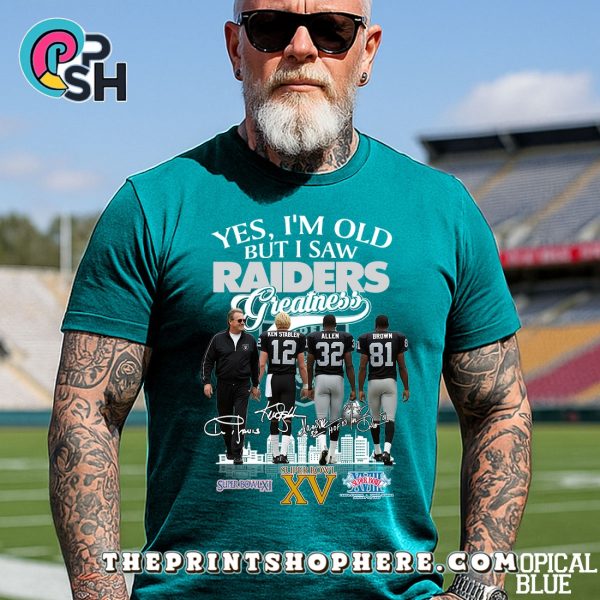 Yes, I’m Old But I Saw Greatness Raiders