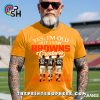 yes old but i saw cleveland browns greatness t shirt 8 SJL7T.jpg