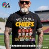 yes old but i saw kansas city chiefs greatness t shirt 2 zwspM.jpg