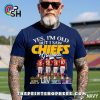yes old but i saw kansas city chiefs greatness t shirt 3 JMR80.jpg