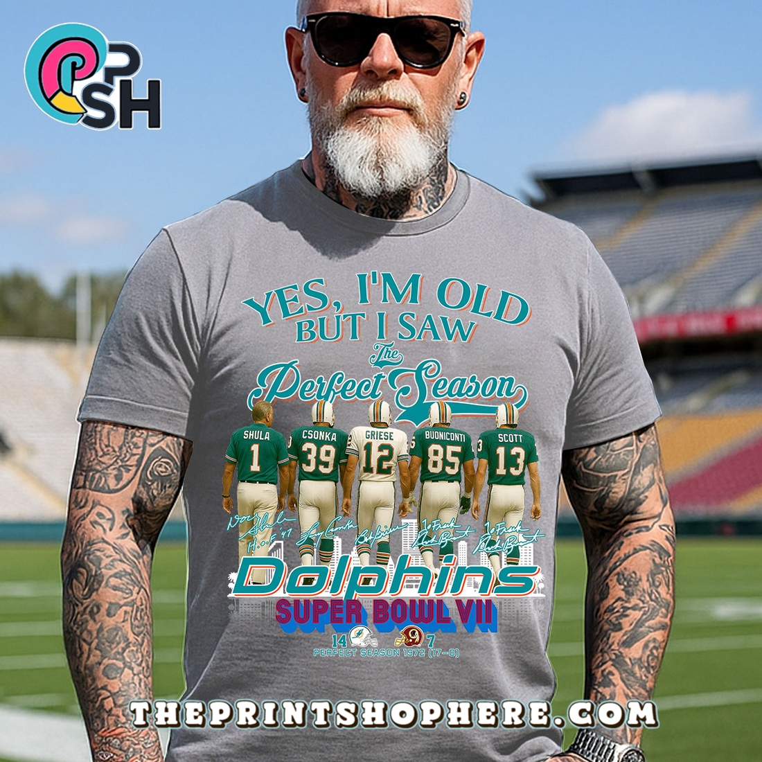 Yes, Old But I Saw Miami Dolphins Perfect Season T-Shirt Yes, Old But I Saw Miami Dolphins Perfect Season T-Shirt