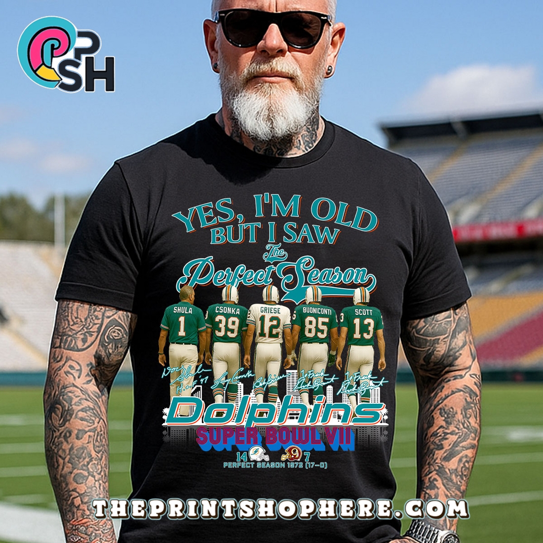 Yes, Old But I Saw Miami Dolphins Perfect Season T-Shirt Yes, Old But I Saw Miami Dolphins Perfect Season T-Shirt