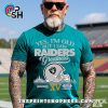yes old but i saw oakland raiders greatness t shirt 8 zy88F.jpg