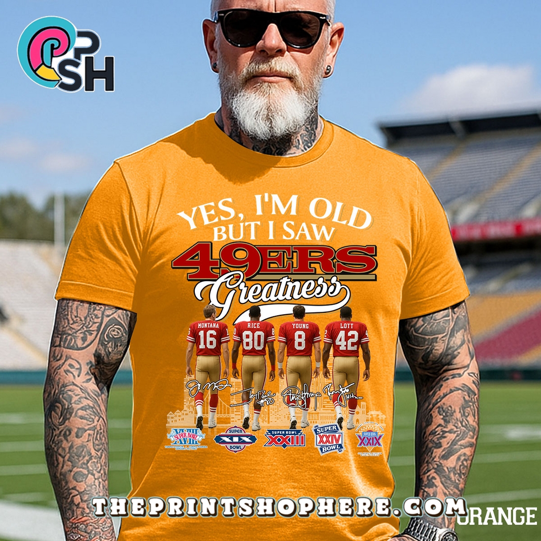 Yes, Old But I Saw San Francisco 49ers Greatness T-Shirt Yes, Old But I Saw San Francisco 49ers Greatness T-Shirt