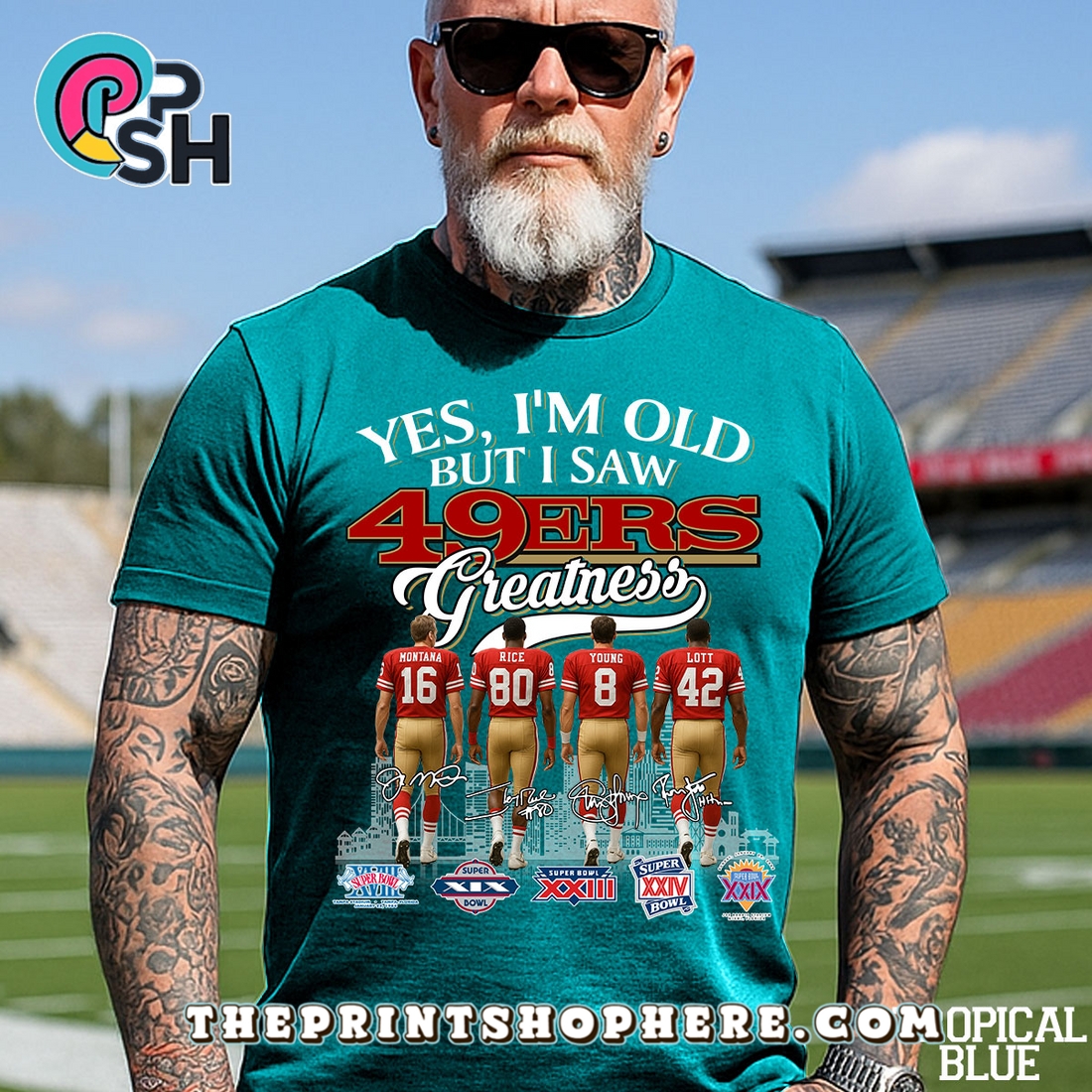 Yes, Old But I Saw San Francisco 49ers Greatness T-Shirt Yes, Old But I Saw San Francisco 49ers Greatness T-Shirt