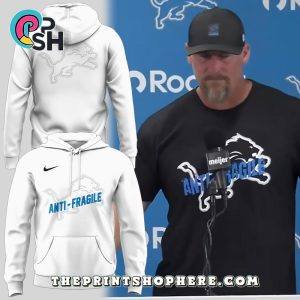 Anti-Fragile Inspired by Coach Dan Campbell Hoodie – White Anti-Fragile Inspired by Coach Dan Campbell Hoodie – White
