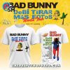 bad bunny debi tirar mas fotos world tour shirt 2 9LCKU.jpg