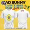 bad bunny debi tirar mas fotos world tour signatures shirt 2 v0LjI.jpg
