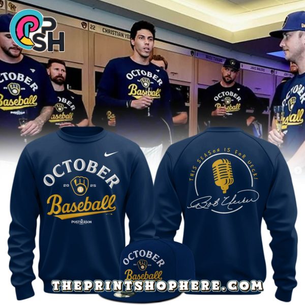 Milwaukee Brewers 2025 October Season Hoodie And Cap